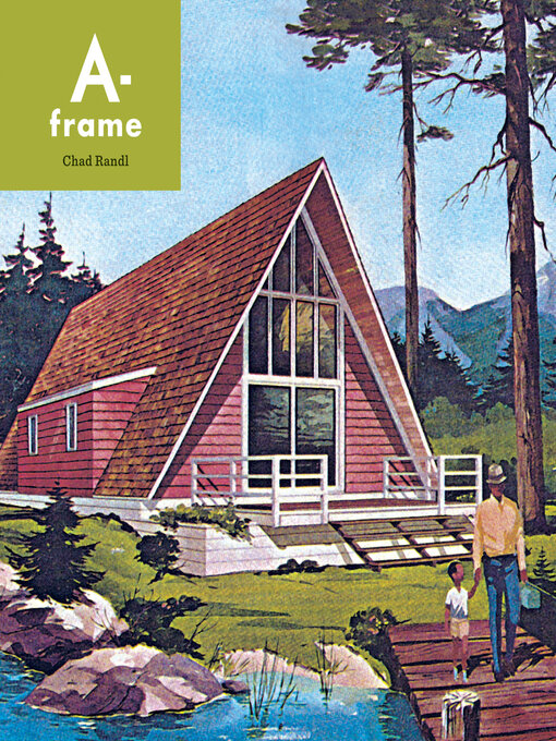 Title details for A-Frame by Chad Randl - Available